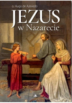 Jezus w Nazarecie