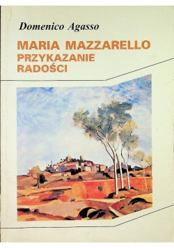 Maria Mazzarello przykazanie radości