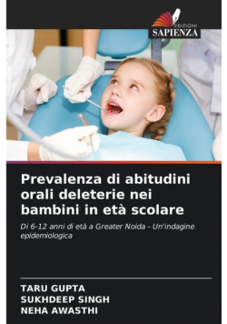 Prevalenza di abitudini orali deleterie nei bambini in età scolare