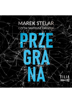 Komisarz Iwona Banach T.2 Przegrana audiobook