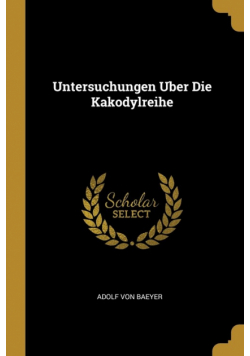 Untersuchungen Uber Die Kakodylreihe