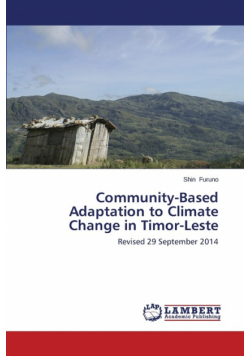 Community-Based Adaptation to Climate Change in Timor-Leste