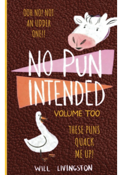 No Pun Intended
