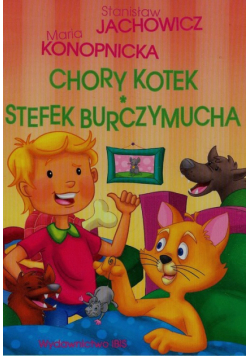 Stefek Burczymucha Chory kotek