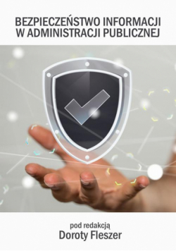 Bezpieczeństwo informacji w administracji publicznej