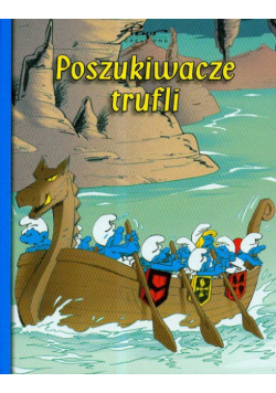 Smerfy Poszukiwacze trufli