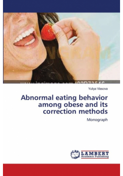 Abnormal eating behavior among obese and its correction methods