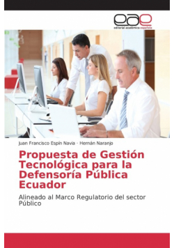 Propuesta de Gestión Tecnológica para la Defensoría Pública Ecuador