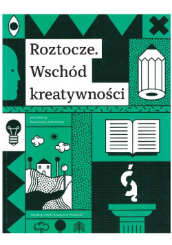 Roztocze Wschód Kreatywności