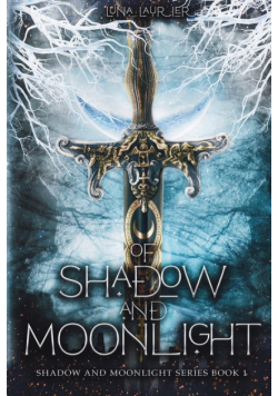 Of Shadow and Moonlight