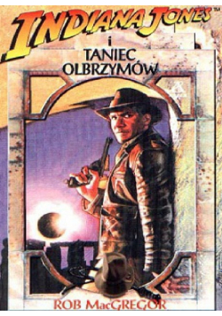 Indiana Jones Taniec Olbrzymów