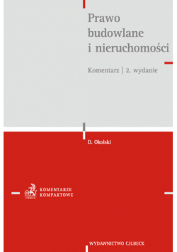 Prawo budowlane i nieruchomości Komentarz