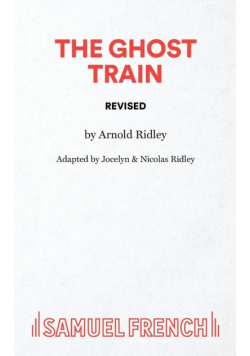 The Ghost Train (Revised)