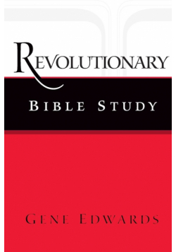 Revolutionary Bible Study
