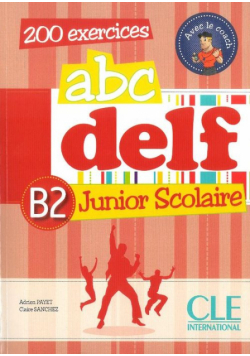 Sanchez Claire - ABC DELF B2 Junior scolaire+CD