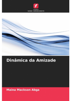 Dinâmica da Amizade