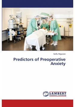 Predictors of Preoperative Anxiety