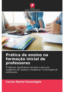 Prática de ensino na formação inicial de professores