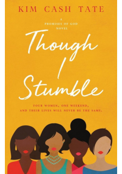 Though I Stumble