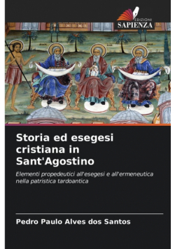 Storia ed esegesi cristiana in Sant'Agostino