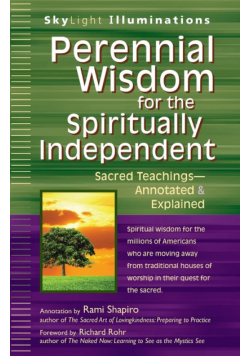 Perennial Wisdom for the Spiritually Independent