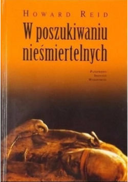 W poszukiwaniu nieśmiertelnych
