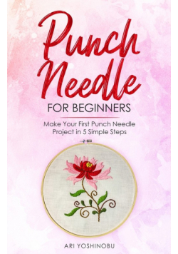 Punch Needle for Beginners