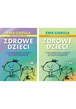 Zdrowe Dzieci Tom 1 i 2