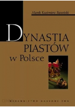 Dynastia Piastów w Polsce