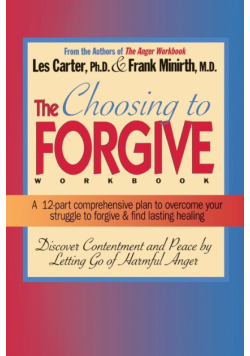 Choosing to Forgive Workbook