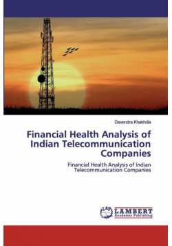 Financial Health Analysis of Indian Telecommunication Companies