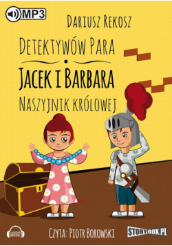Detektywów para - Jacek i Barbara. Naszyjnik królowej