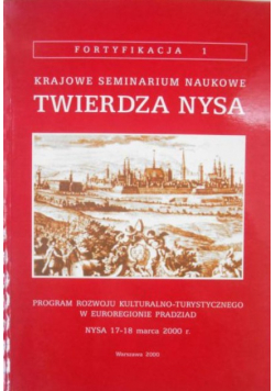 Krajowe Seminarium Naukowe. Twierdza Nysa