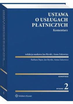 Ustawa o usługach płatniczych. Komentarz