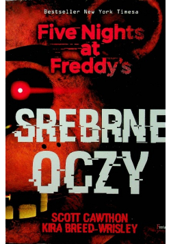 Srebrne oczy Five Nights at Freddys