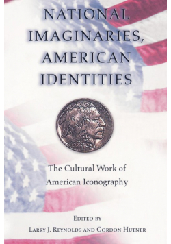 National Imaginaries, American Identities