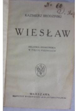 Wiesław. Sielanka Krakowska w pięciu pieśniach
