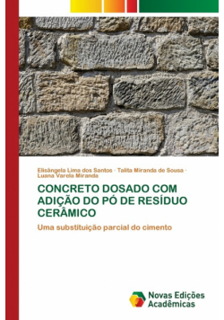 Concreto Dosado Com Adição Do Pó De Resíduo Cerâmico