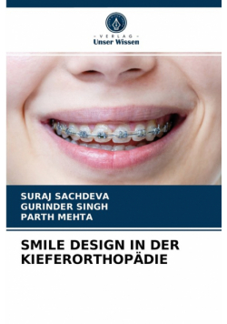 Smile Design In Der Kieferorthopädie