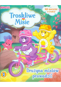 Troskliwe Misie nr 02/2013 Drużyna misiów prowadzi!
