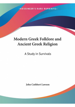 Modern Greek Folklore and Ancient Greek Religion