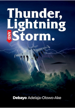Thunder, Lightning & Storm