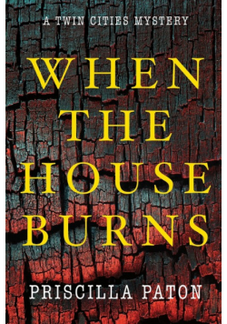 When the House Burns