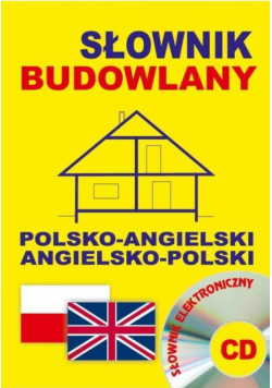 Słownik budowlany polsko-angielski - angielsko-polski + CD