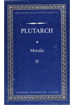 Moralia II