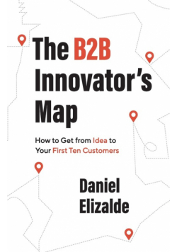The B2B Innovator's Map