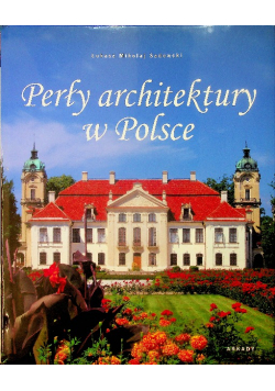Perły architektury w Polsce
