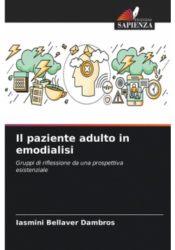 Il paziente adulto in emodialisi