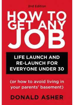 How to Get Any Job, Second Edition