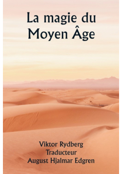 La magie du Moyen Âge